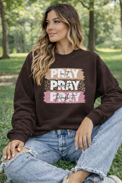 Pray On It Sweatshirt