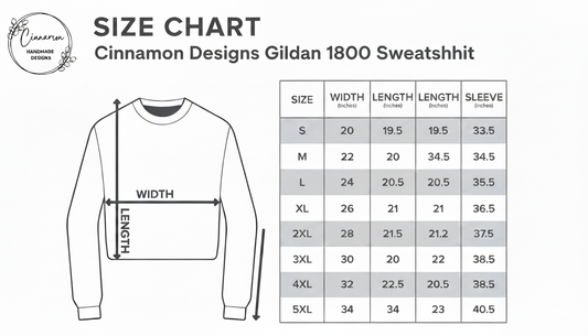 Size chart for Cinnamon Designs Gildan 1800 sweatshirt with measurements.